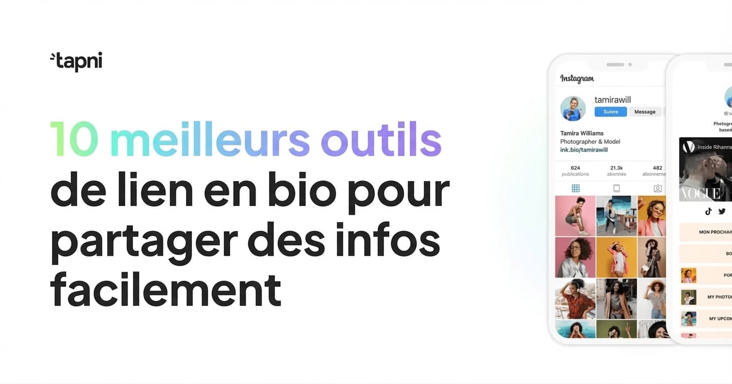 10 Meilleurs Outils de Lien en Bio Pour Partager des Infos Facilement