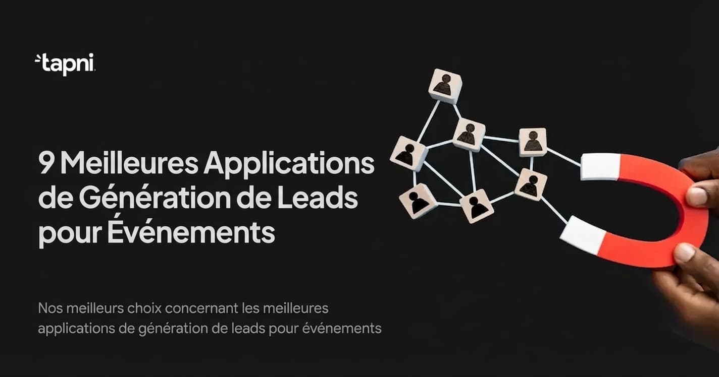 9 Mejores Aplicaciones de Generación de Leads para Eventos en 2026