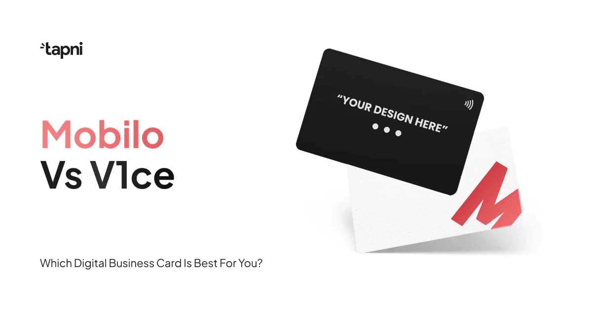 Mobilo vs V1CE - Which Digital Business Card Is Better?